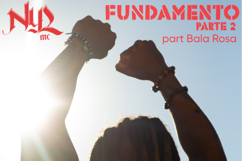 Nyl MC lança single “Fundamento, Pt. 2” e celebra raízes culturais